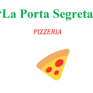 Escaperoom Pizzaria "La Porta Segreta"